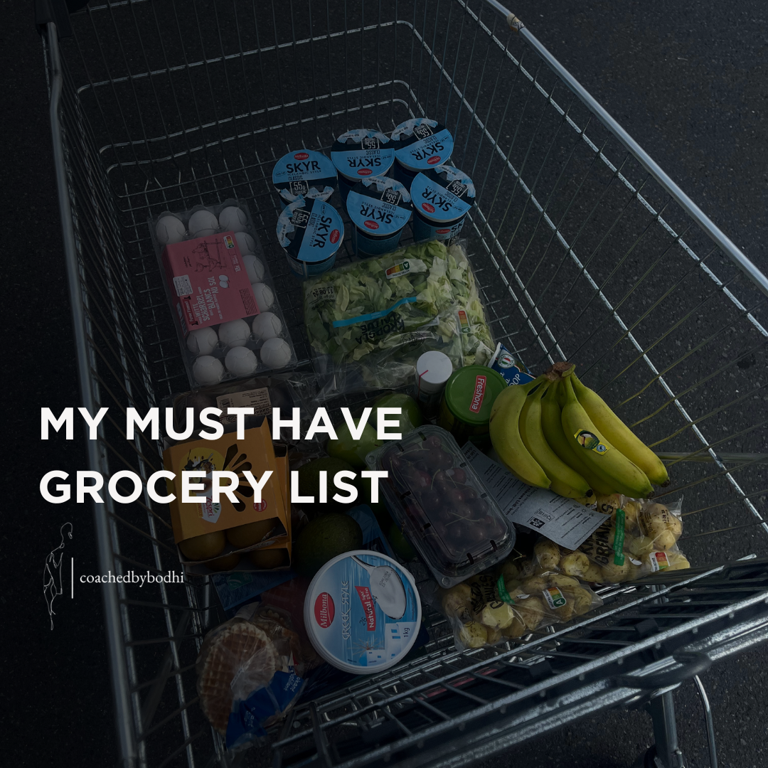 My Must Have Grocery List
